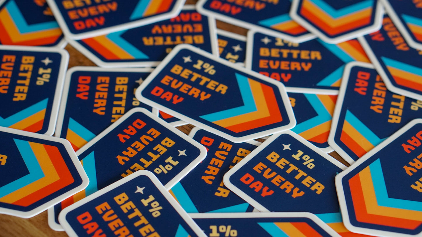1% Better Every Day 80s style Motivational Sticker